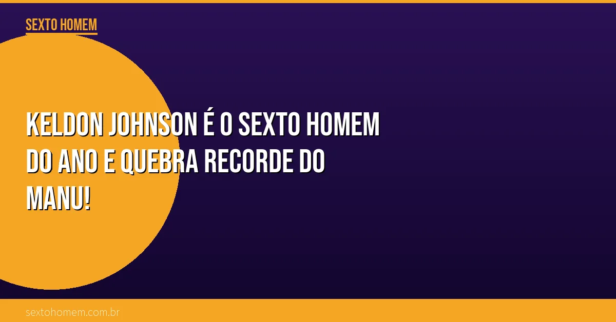 Keldon Johnson é o Sexto Homem do Ano e quebra recorde do Manu!